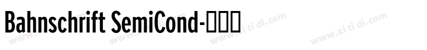 Bahnschrift SemiCond字体转换